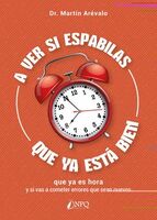 libro del coach martin arevalo A VER SI ESPABILAS QUE YA ESTÁ BIEN